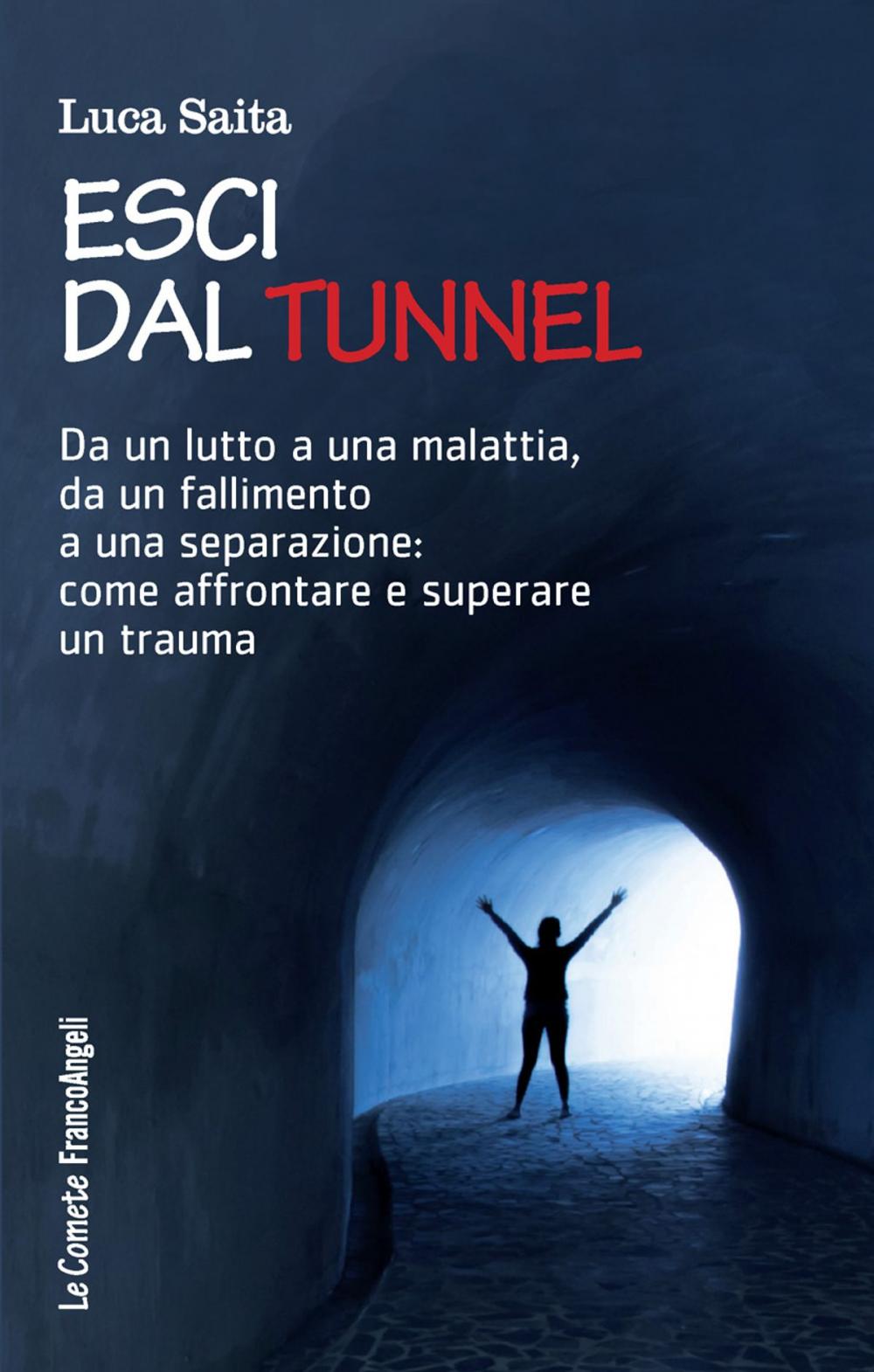 Big bigCover of Esci dal tunnel