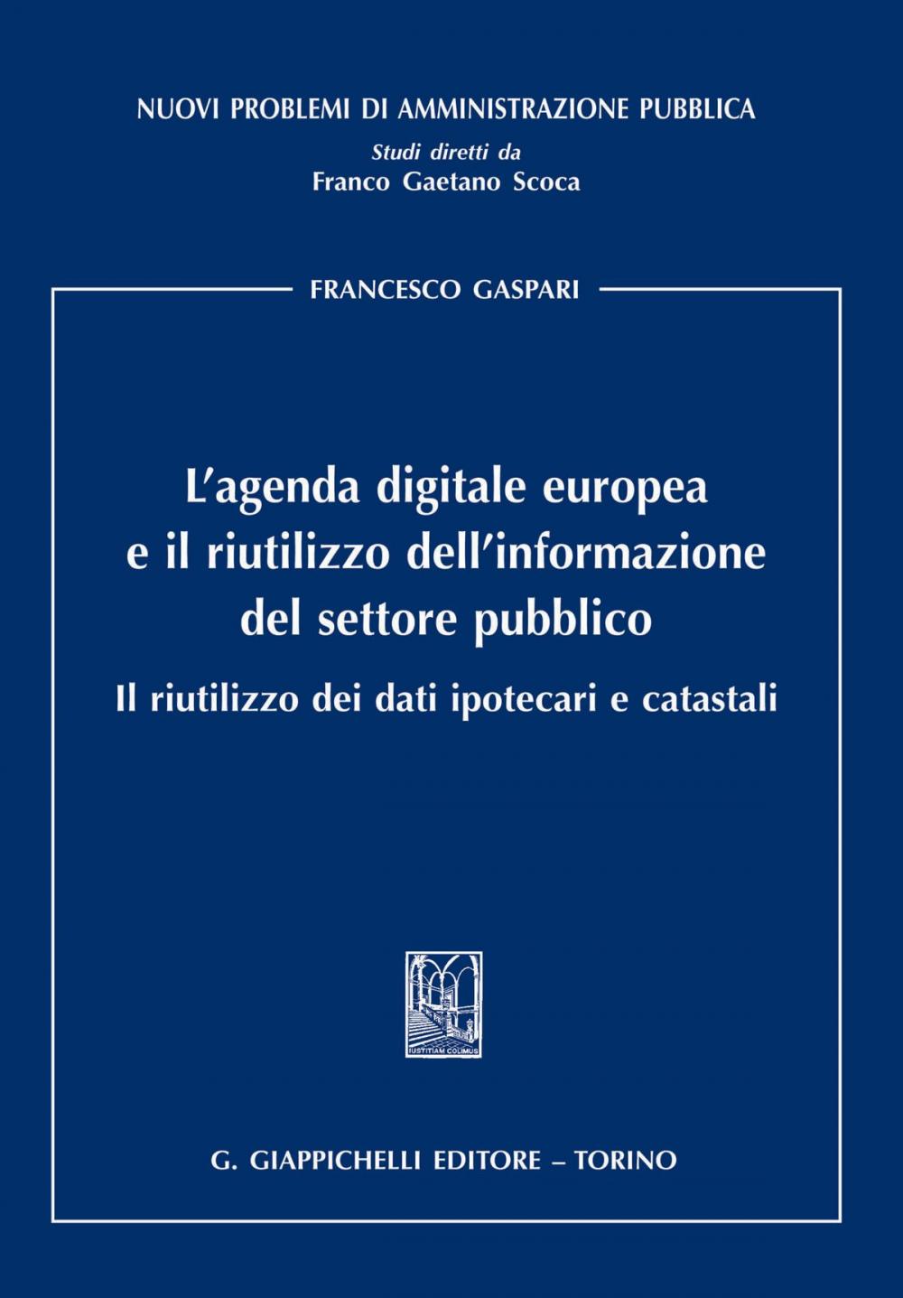 Big bigCover of L'agenda digitale europea e il riutilizzo dell'informazione del settore pubblico