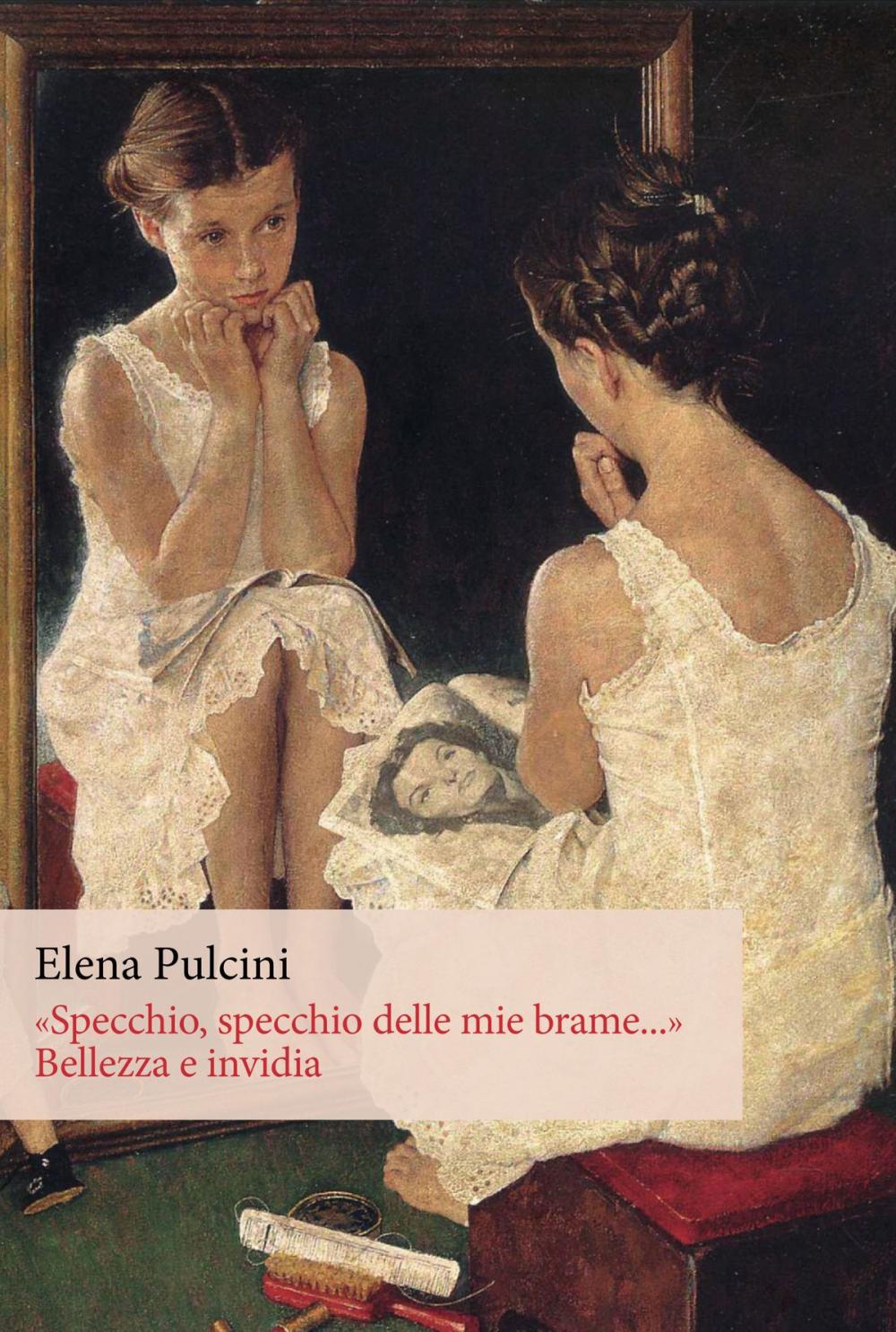 Big bigCover of «Specchio, specchio delle mie brame...». Bellezza e invidia