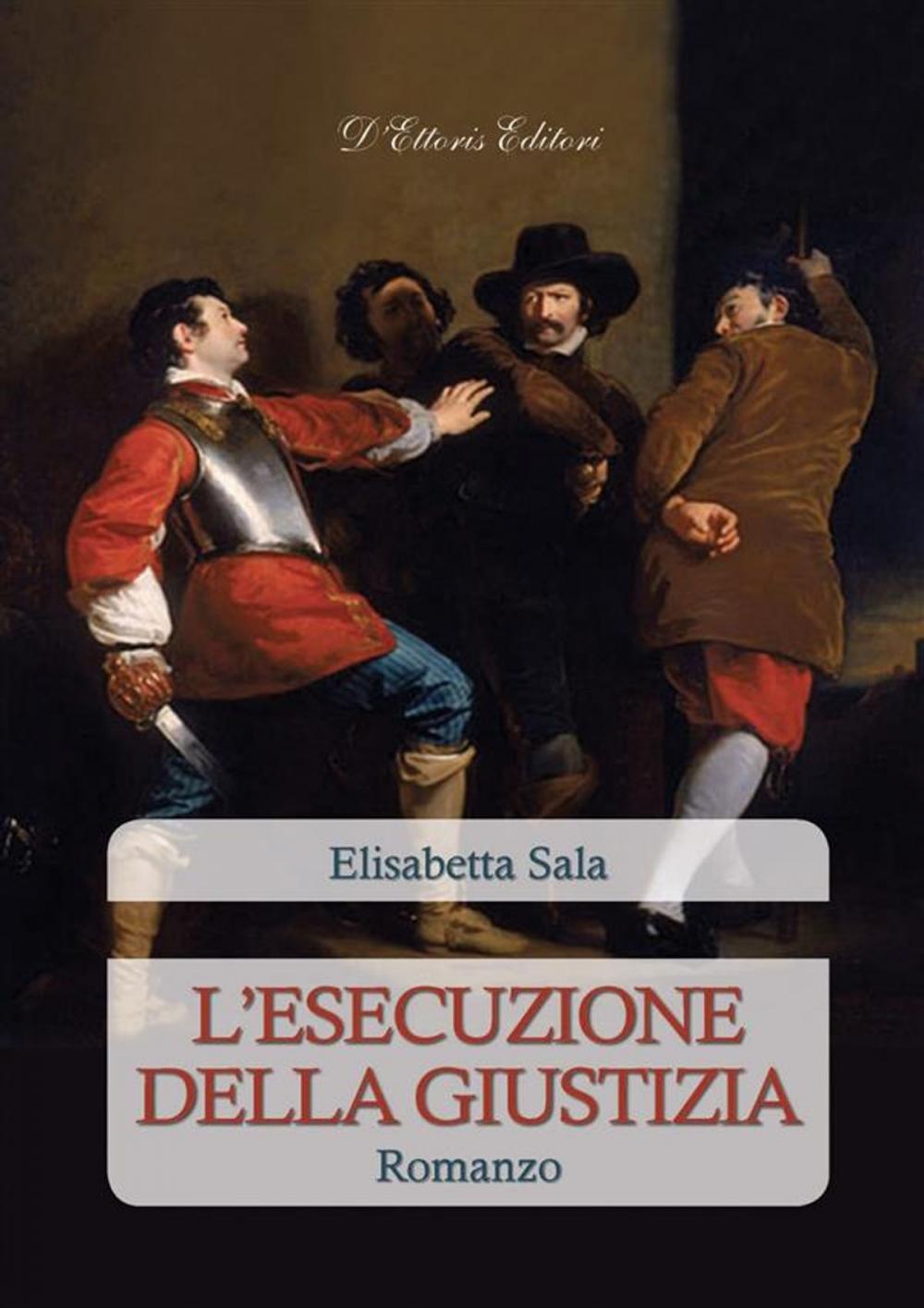 Big bigCover of L'esecuzione della giustizia