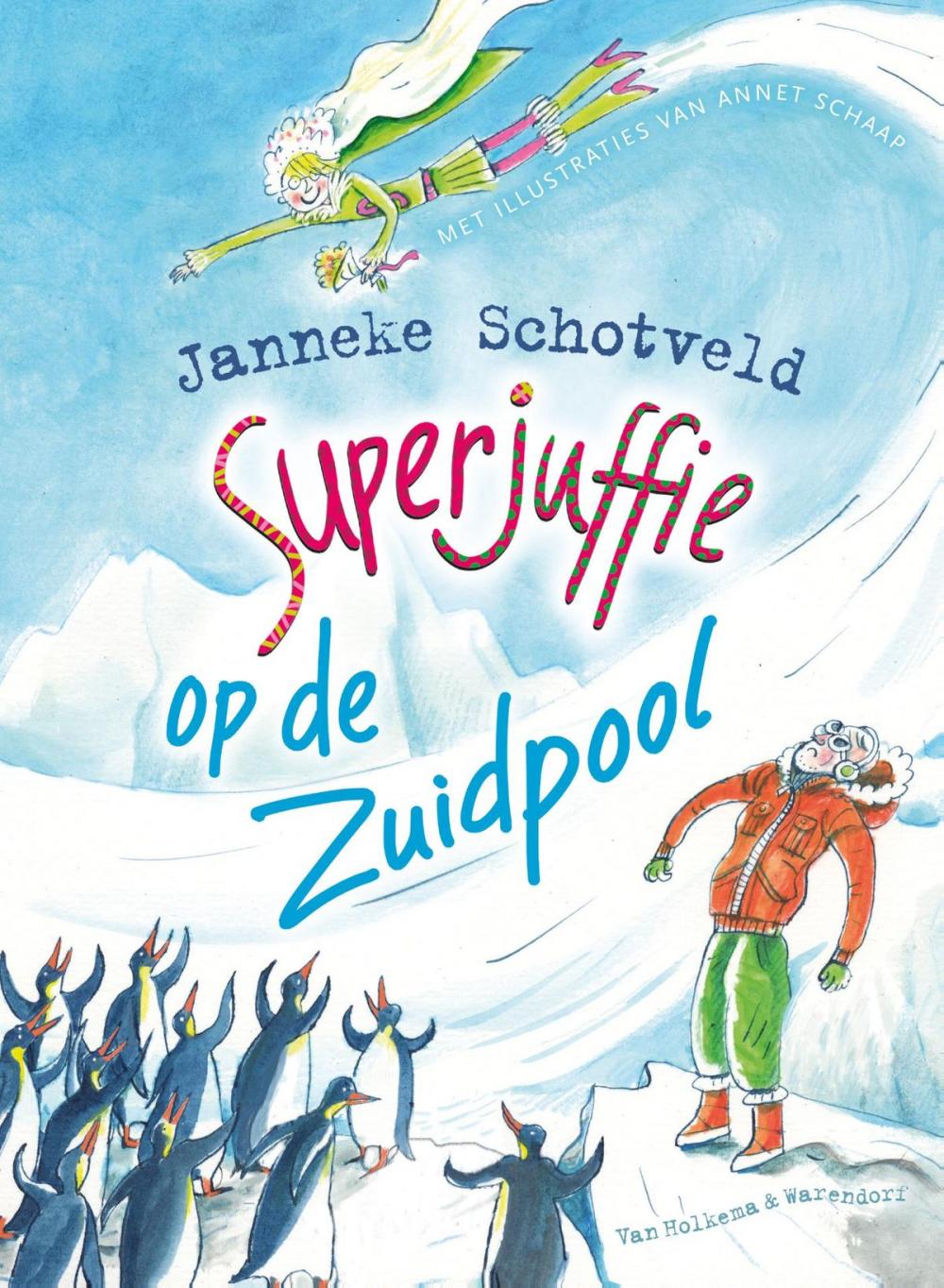 Big bigCover of Superjuffie op de Zuidpool