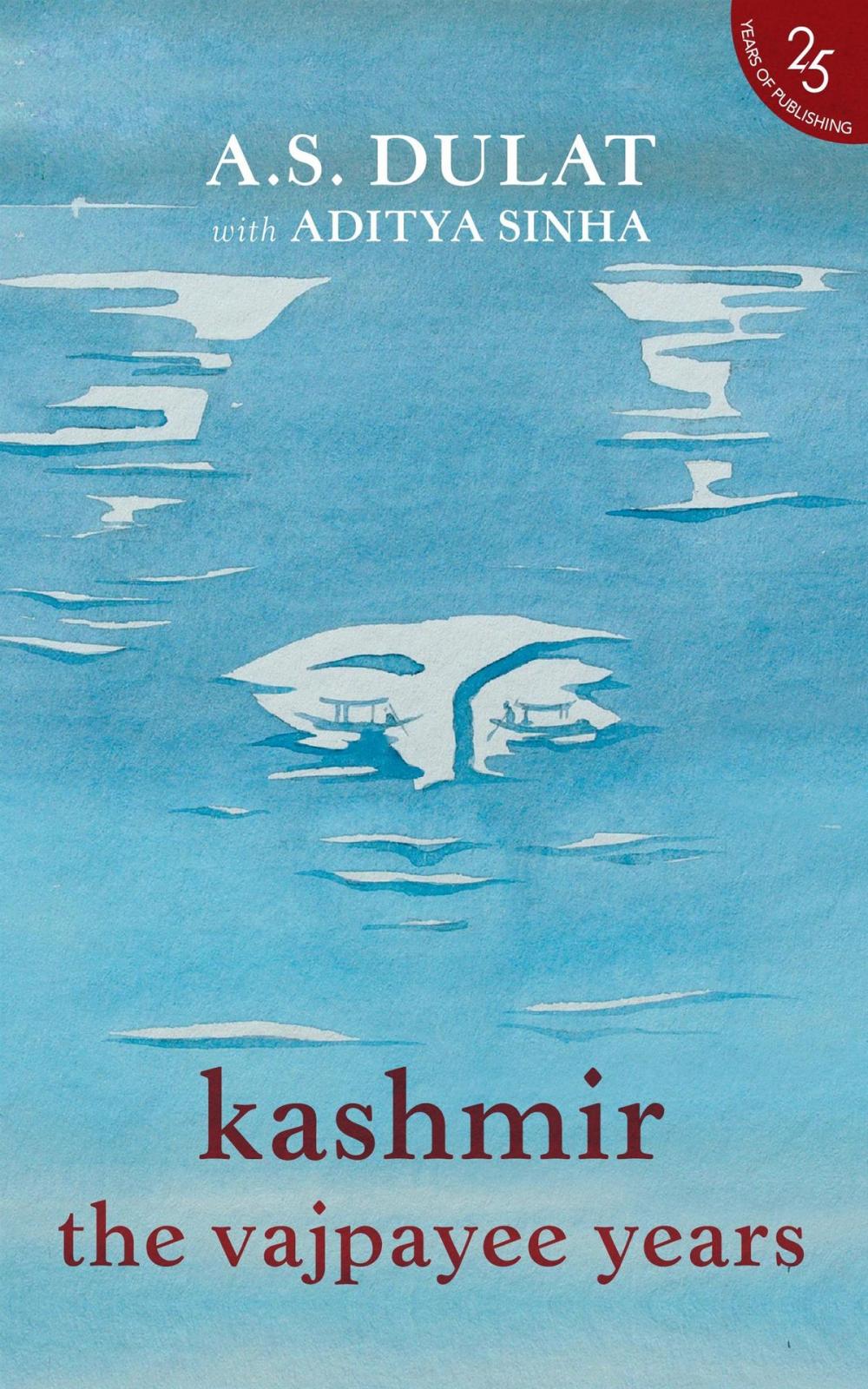 Big bigCover of Kashmir the Vajpayee Years