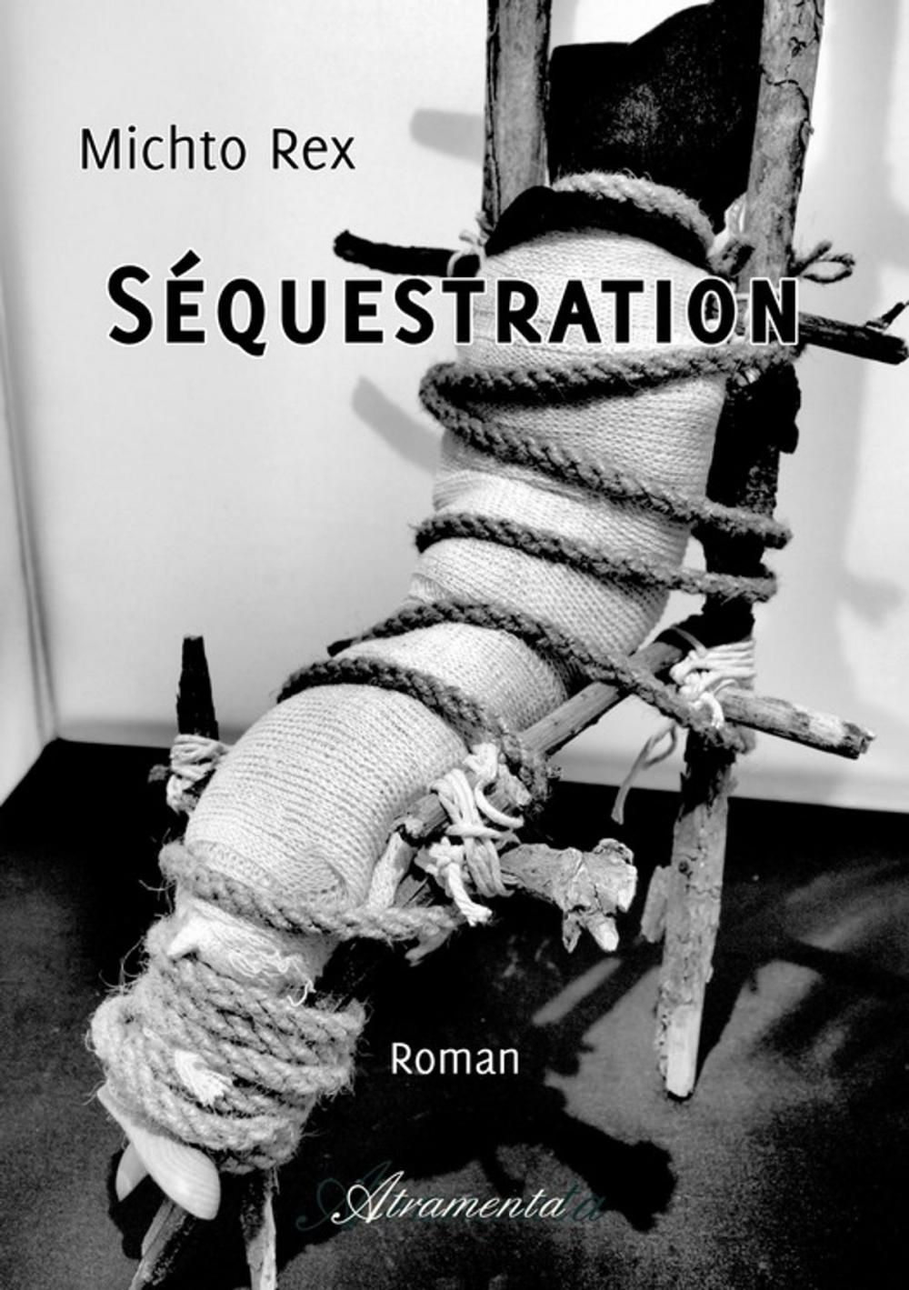 Big bigCover of Séquestration