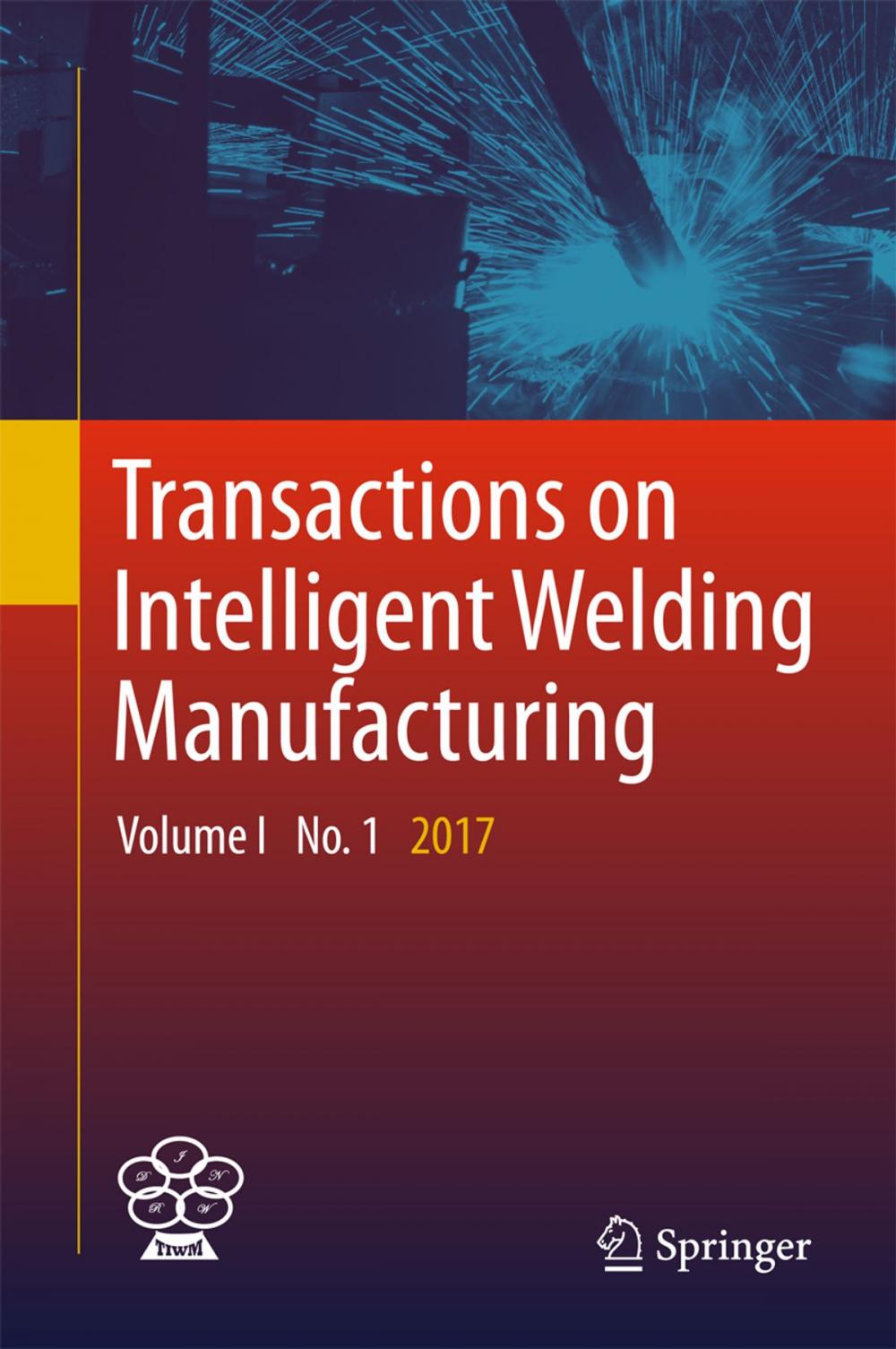 Big bigCover of Transactions on Intelligent Welding Manufacturing