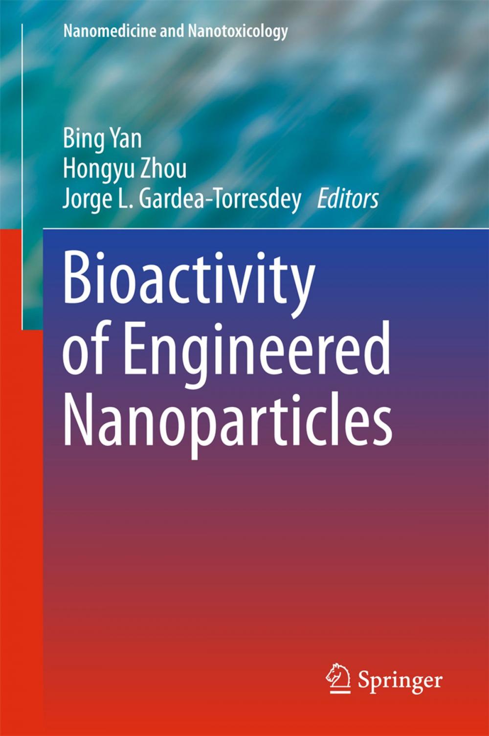 Big bigCover of Bioactivity of Engineered Nanoparticles