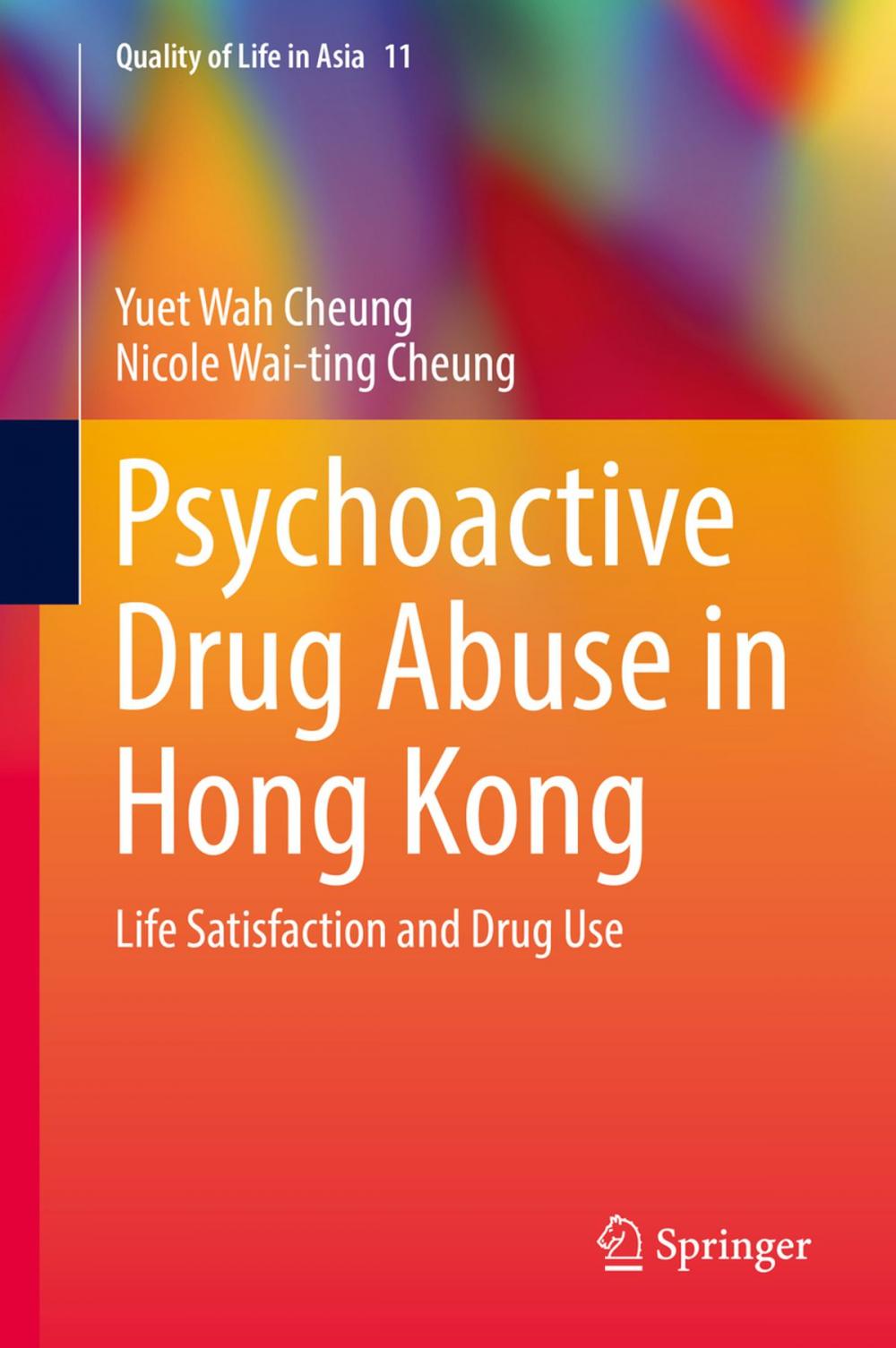 Big bigCover of Psychoactive Drug Abuse in Hong Kong