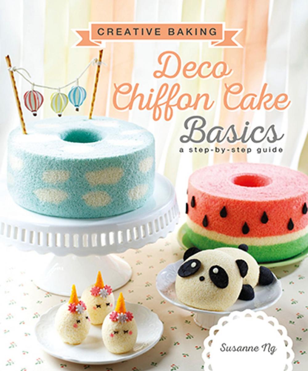 Big bigCover of Creative Baking: Deco Chiffon Cake Basics