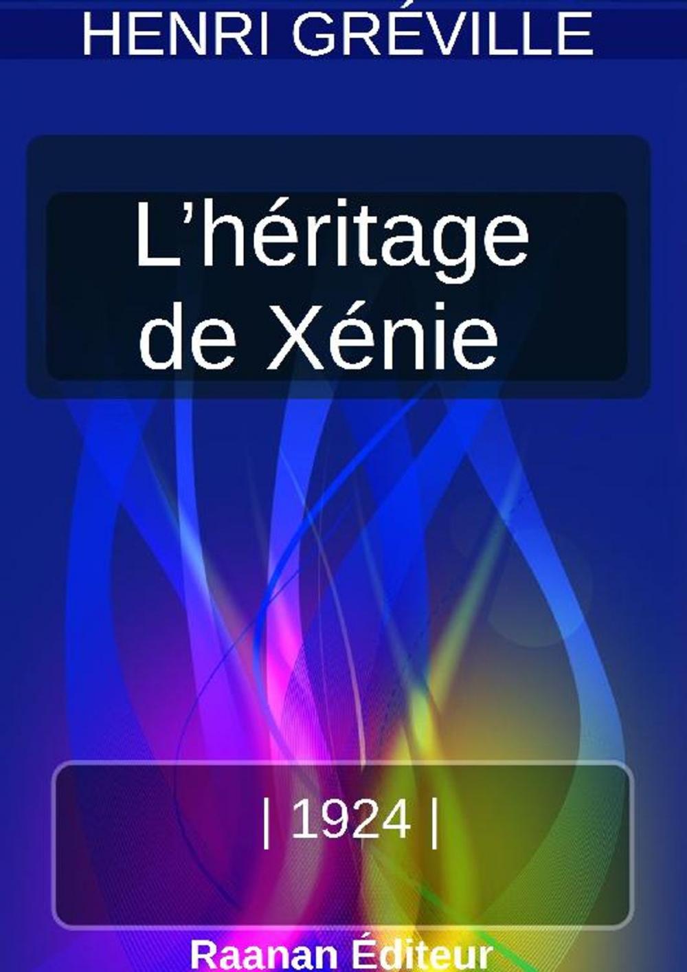 Big bigCover of L’HÉRITAGE DE XÉNIE