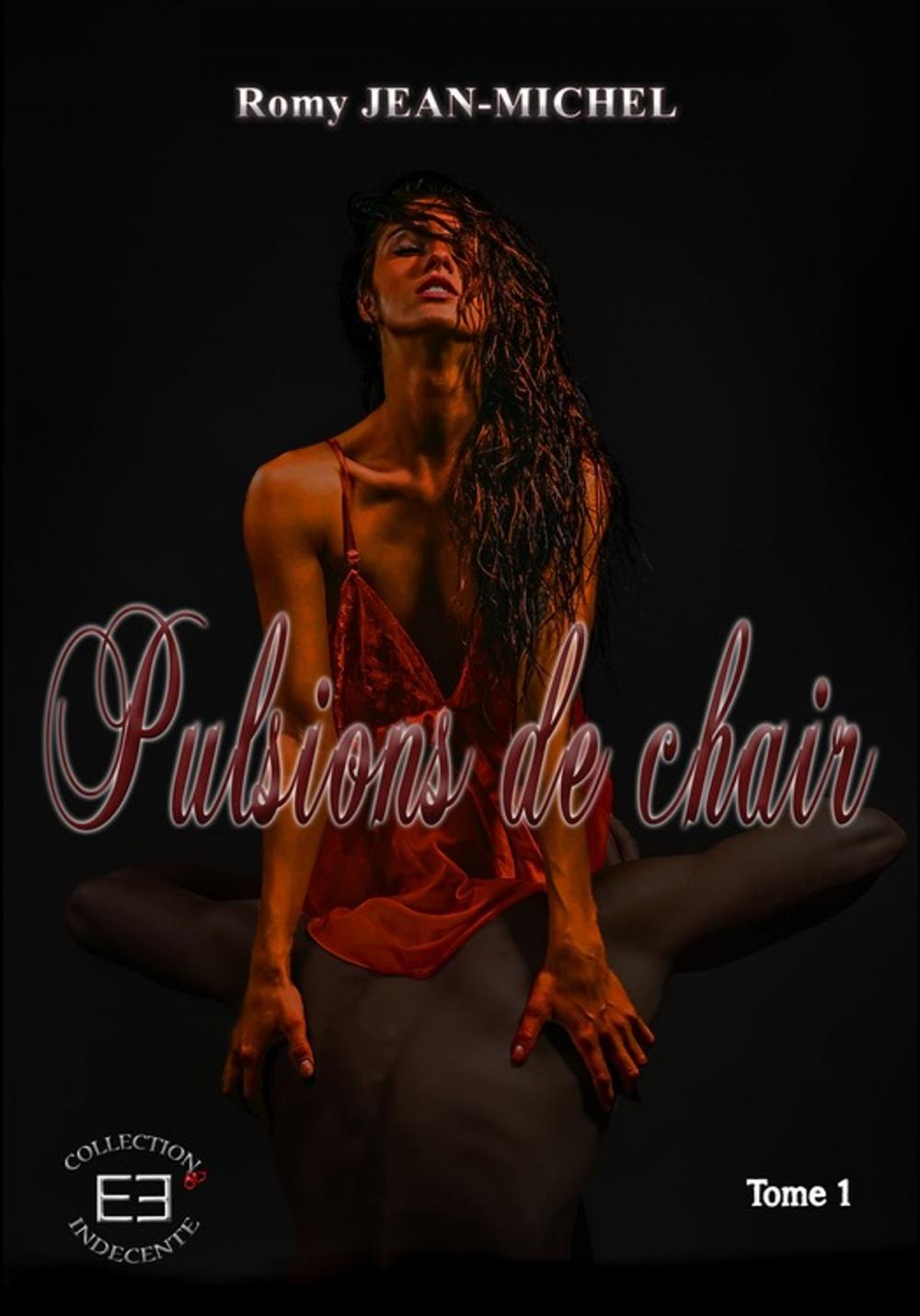 Big bigCover of Pulsions de chair