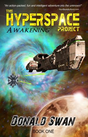 Cover of the book Awakening: Alien First Contact Cyberpunk Space Opera by Rick Partlow