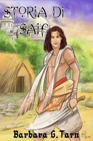 Cover of the book Storia di Saif by Chris Lundy