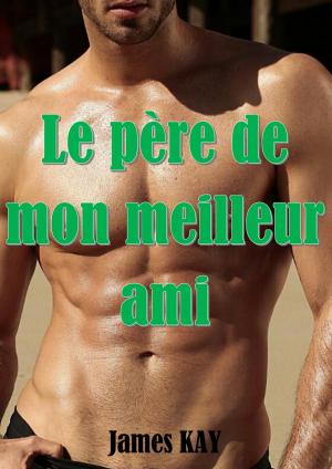 Cover of the book Le père de mon meilleur ami by Jena Cryer