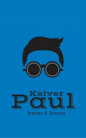 Cover of the book Paul Kelver by Теодор Драйзер