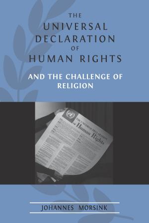 Cover of the book The Universal Declaration of Human Rights and the Challenge of Religion by Milton A. Cohen