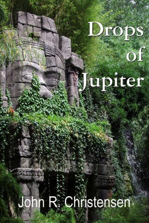 Cover of the book Drops of Jupiter by WE Kelton