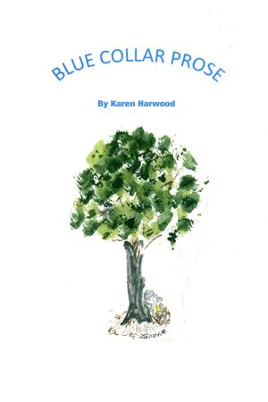 Cover of the book Blue Collar Prose by A. D. Joyce