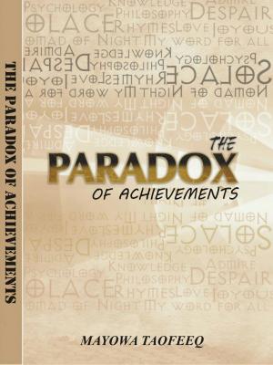 Cover of the book The Paradox Of Achievements by Charles K. Cole