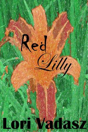 Cover of the book Red Lilly by Mitch Goth