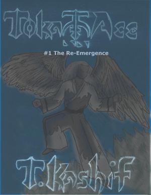 bigCover of the book Toka-Ace #1 The Re-Emergence by 