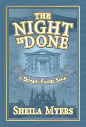 bigCover of the book The Night is Done: A Durant Family Saga by 