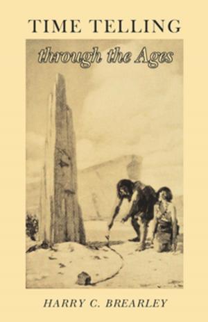 Cover of the book Time Telling Through the Ages by William Schwenck Gilbert