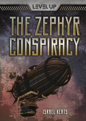 Cover of the book The Zephyr Conspiracy by Laurie Friedman