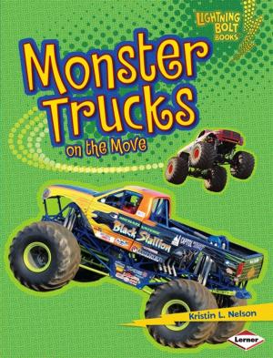 Cover of the book Monster Trucks on the Move by Jon M. Fishman
