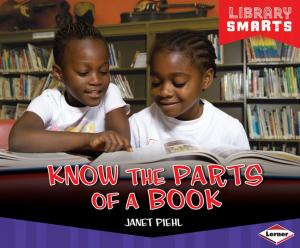 Cover of the book Know the Parts of a Book by Megan Atwood