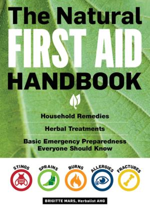 Cover of the book The Natural First Aid Handbook by Donna Smallin