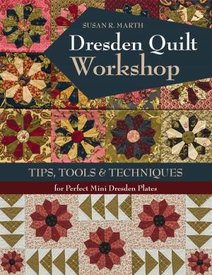 Cover of the book Dresden Quilt Workshop by Jean Wells