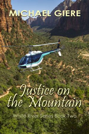 Cover of the book Justice on the Mountain by Patrick Iovinelli