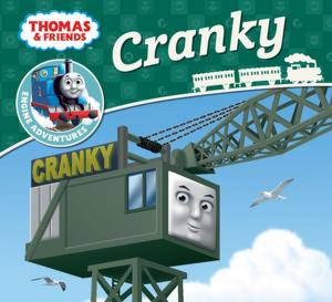 Book cover of Cranky (Thomas & Friends Engine Adventures)