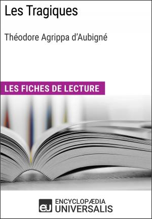 Cover of the book Les Tragiques de Théodore Agrippa d'Aubigné by Alessandro Arvigo