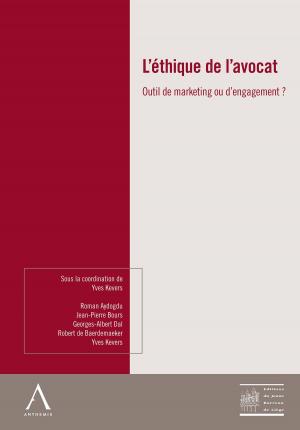 Cover of the book L'éthique de l'avocat by Etienne Montero Redondo