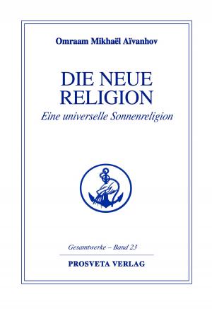 Book cover of Die neue Religion - Teil 1
