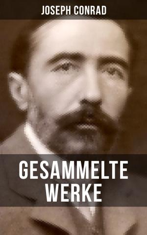 Cover of the book Gesammelte Werke von Joseph Conrad by Alan D.D.
