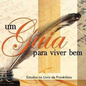 Cover of the book Um guia para viver bem (Revista do aluno) by 