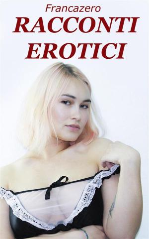 Cover of Racconti Erotici