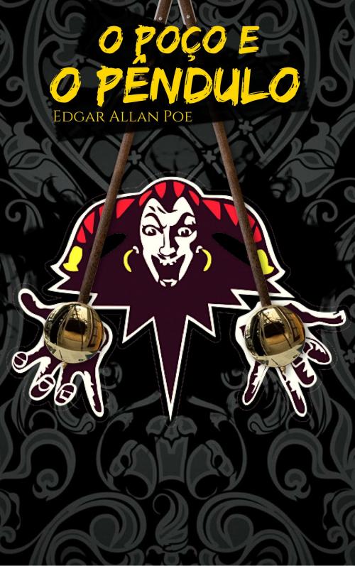 Cover of the book O Poço e o Pêndulo by Edgar Allan Poe, EnvikaBook