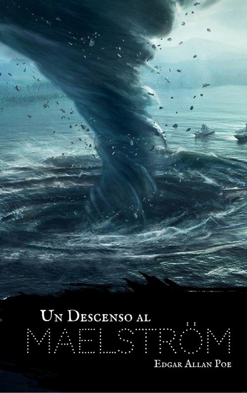 Cover of the book Un Descenso al Maelström by Edgar Allan Poe, EnvikaBook