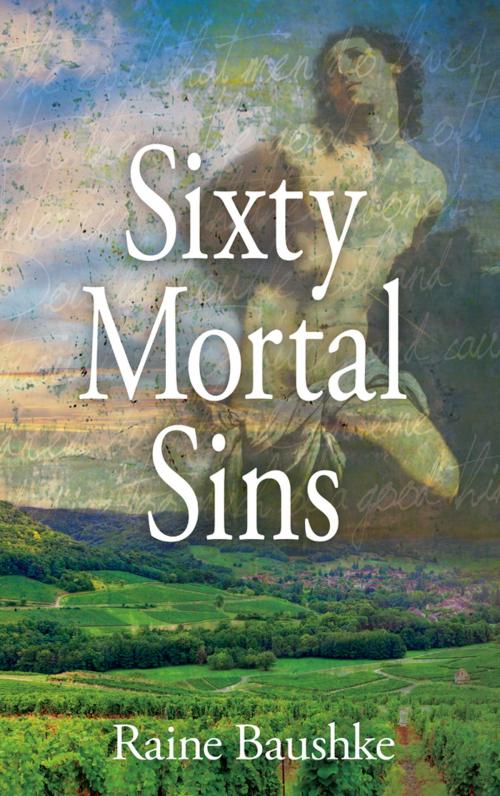 Cover of the book Sixty Mortal Sins by Raine Baushke, 23 Leaves Press