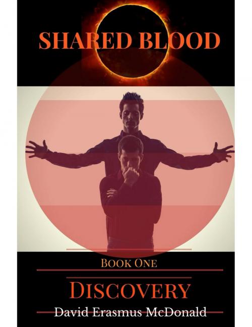 Cover of the book Shared Blood by David Erasmus McDonald, David Erasmus McDonald