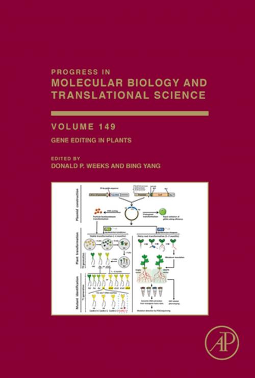 Cover of the book Gene Editing in Plants by Donald P. Weeks, Bing Yang, Elsevier Science
