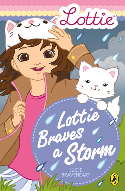 Cover of the book Lottie Dolls: Lottie Braves a Storm by Lucie Braveheart, Lottie Dolls, Penguin Books Ltd