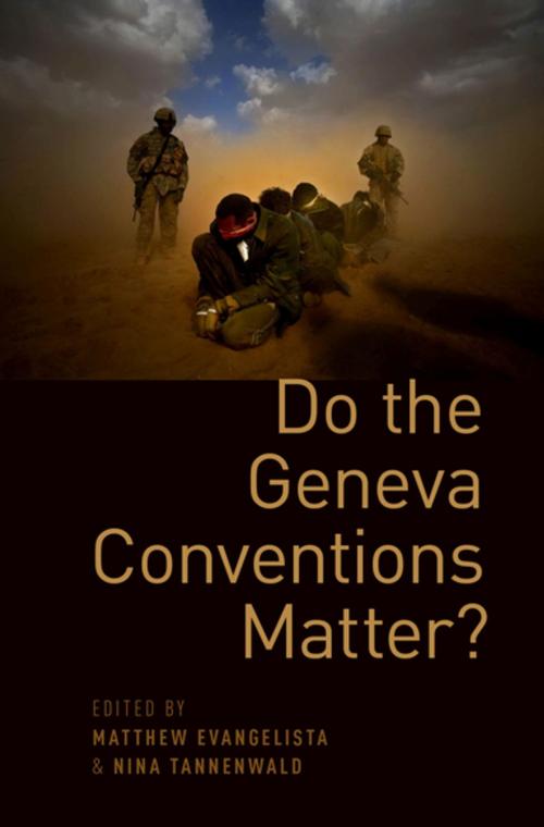 Cover of the book Do the Geneva Conventions Matter? by , Oxford University Press