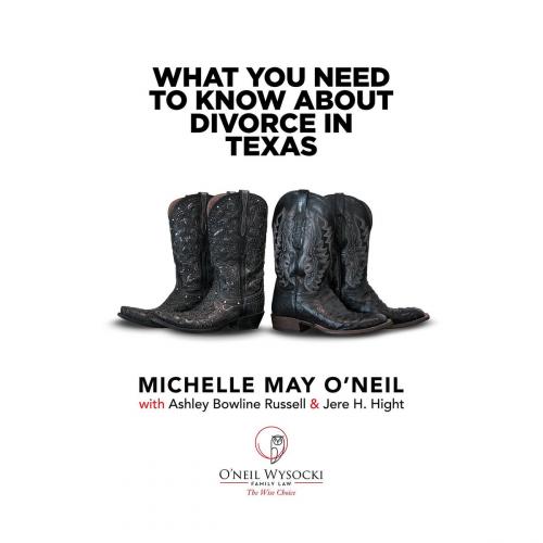 Cover of the book What You Need To Know About Divorce in Texas by Michelle May O'Neil, OWLaw Publishing LLC