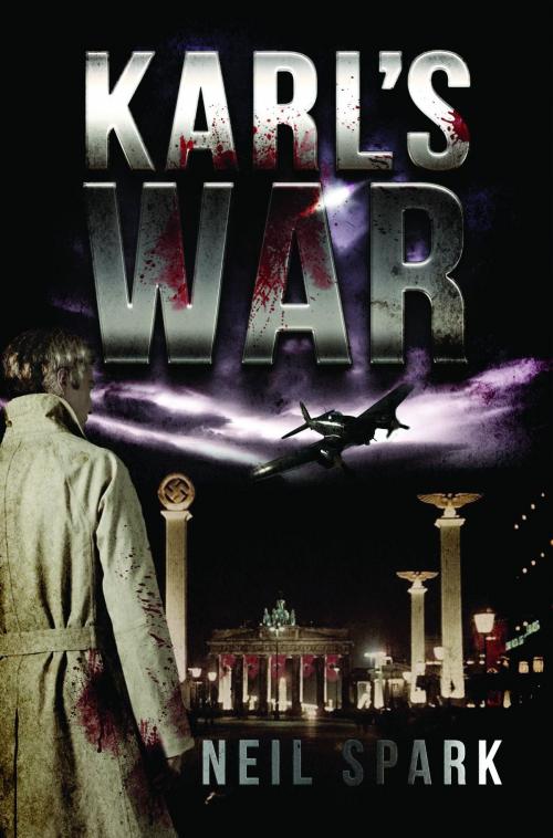 Cover of the book Karl's War by Spark Neil, WriteSpark