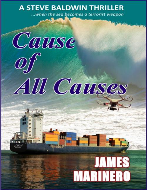 Cover of the book Cause of All Causes by James Marinero, Wavecrest Publications