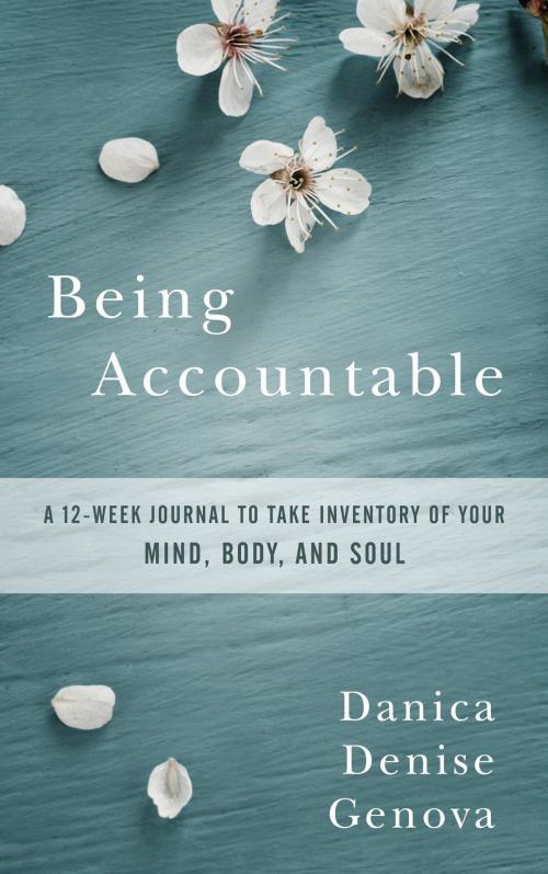 Cover of the book Being Accountable by Danica Denise Genova, Mercury Peregrine Productions