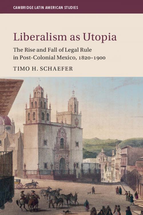 Cover of the book Liberalism as Utopia by Timo H. Schaefer, Cambridge University Press